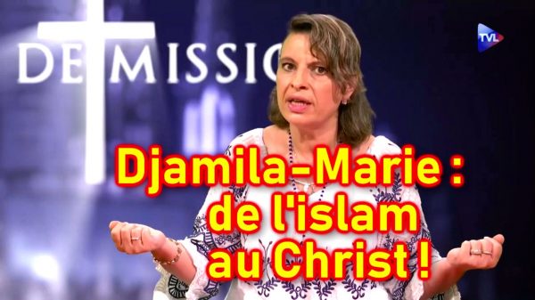 Djamila-Marie, de l'islam au Christ... avec joie !!